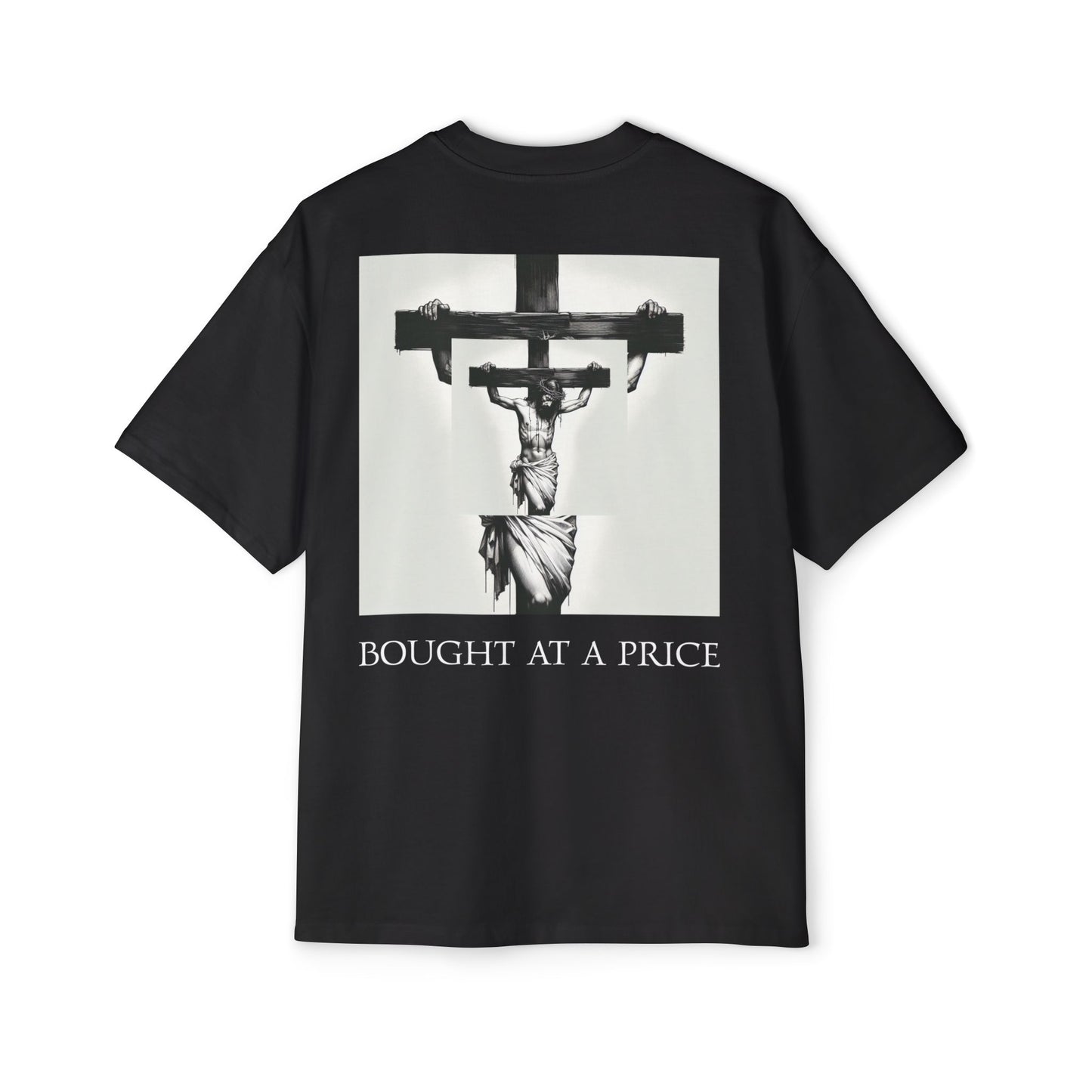 "BOUGHT AT A PRICE" Oversized Tee